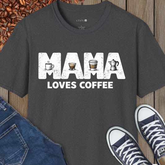 Mama Loves Coffee - #068