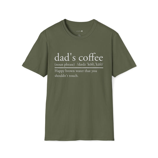Dad's Coffee Happy Brown Water Classic Fit - #098