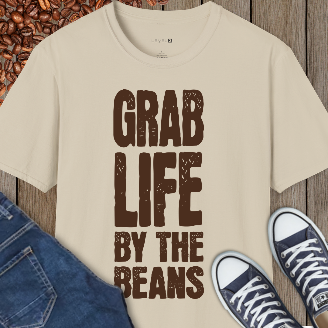 Grab Life by the Beans - #000