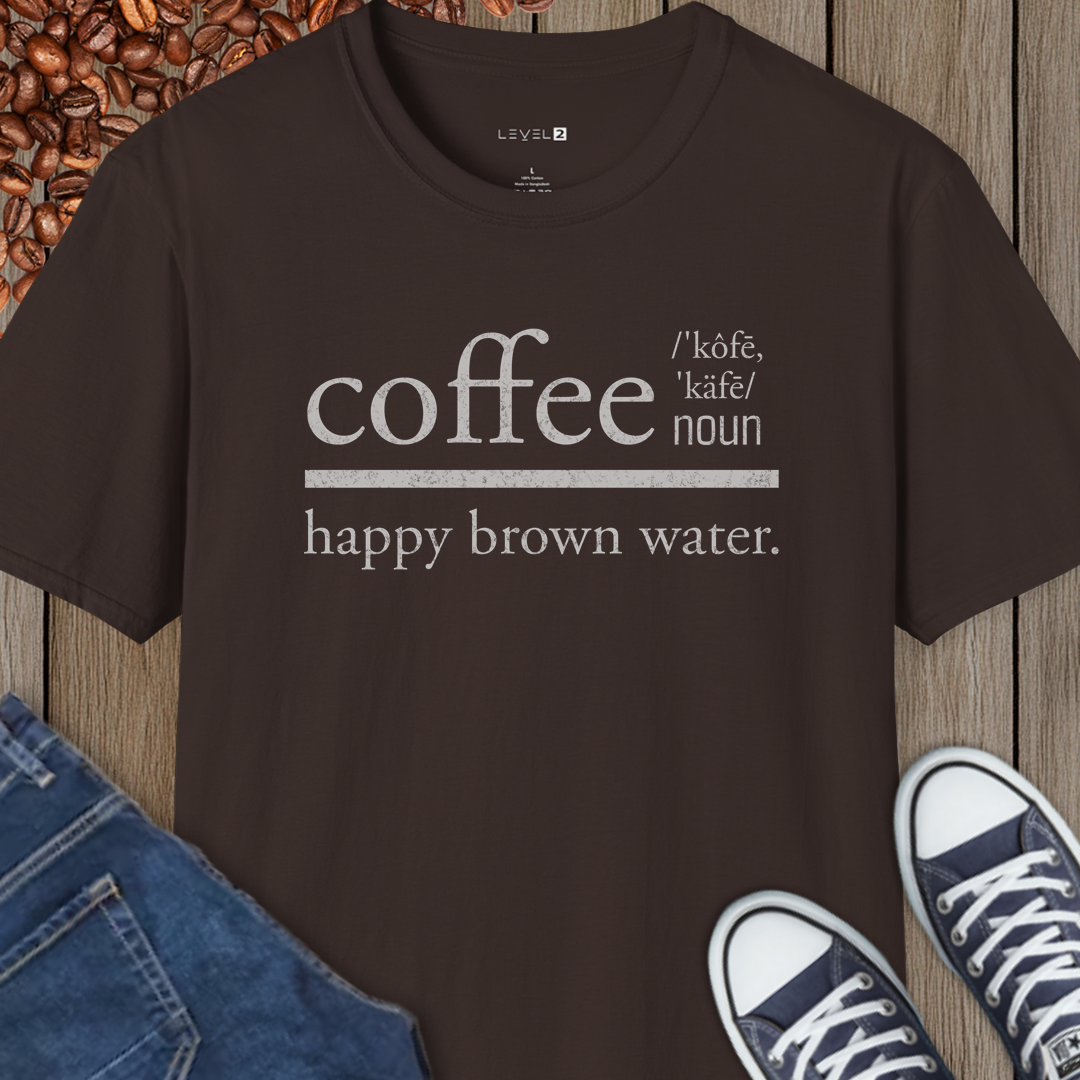 Coffee Happy Brown Water Classic Fit, Comfort T-Shirt - #014