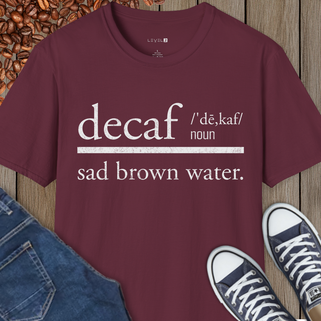 Decaf, Sad Brown Water - #043