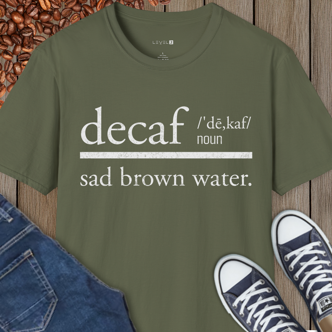 Decaf, Sad Brown Water - #043