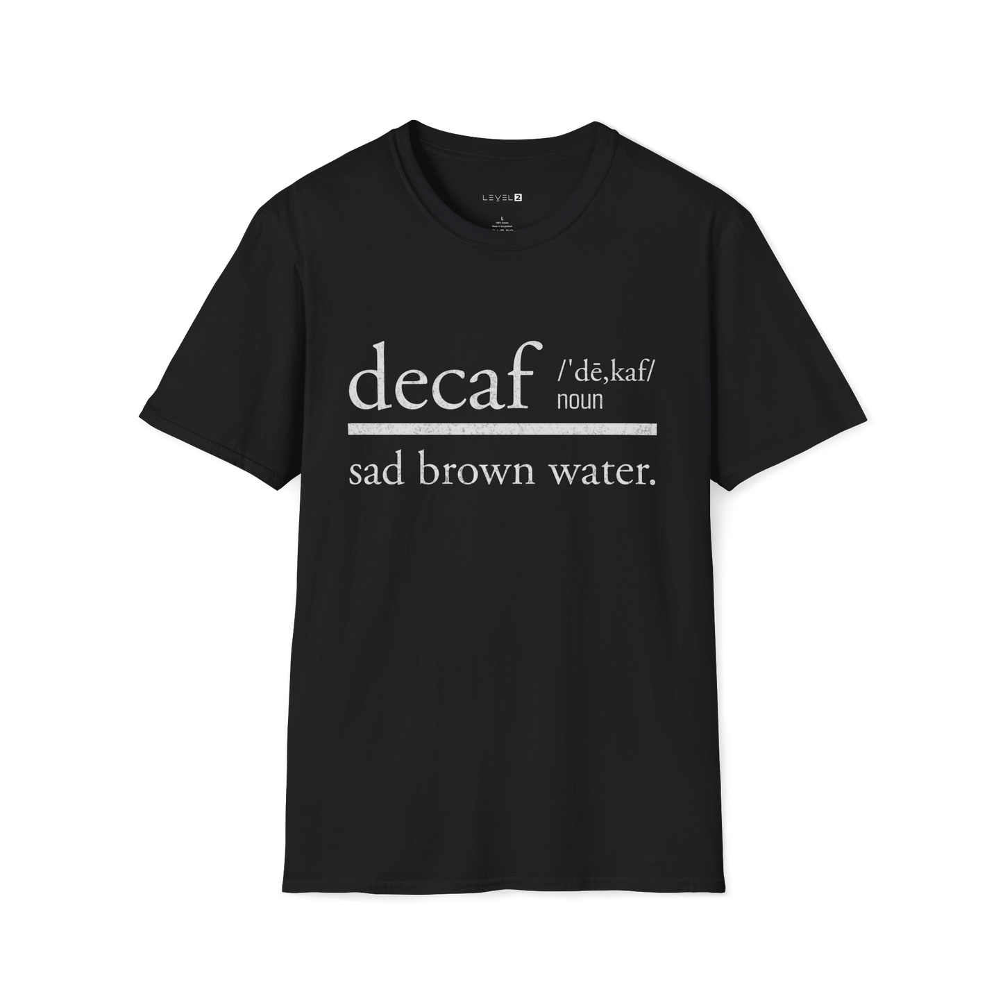 Decaf, Sad Brown Water - #043