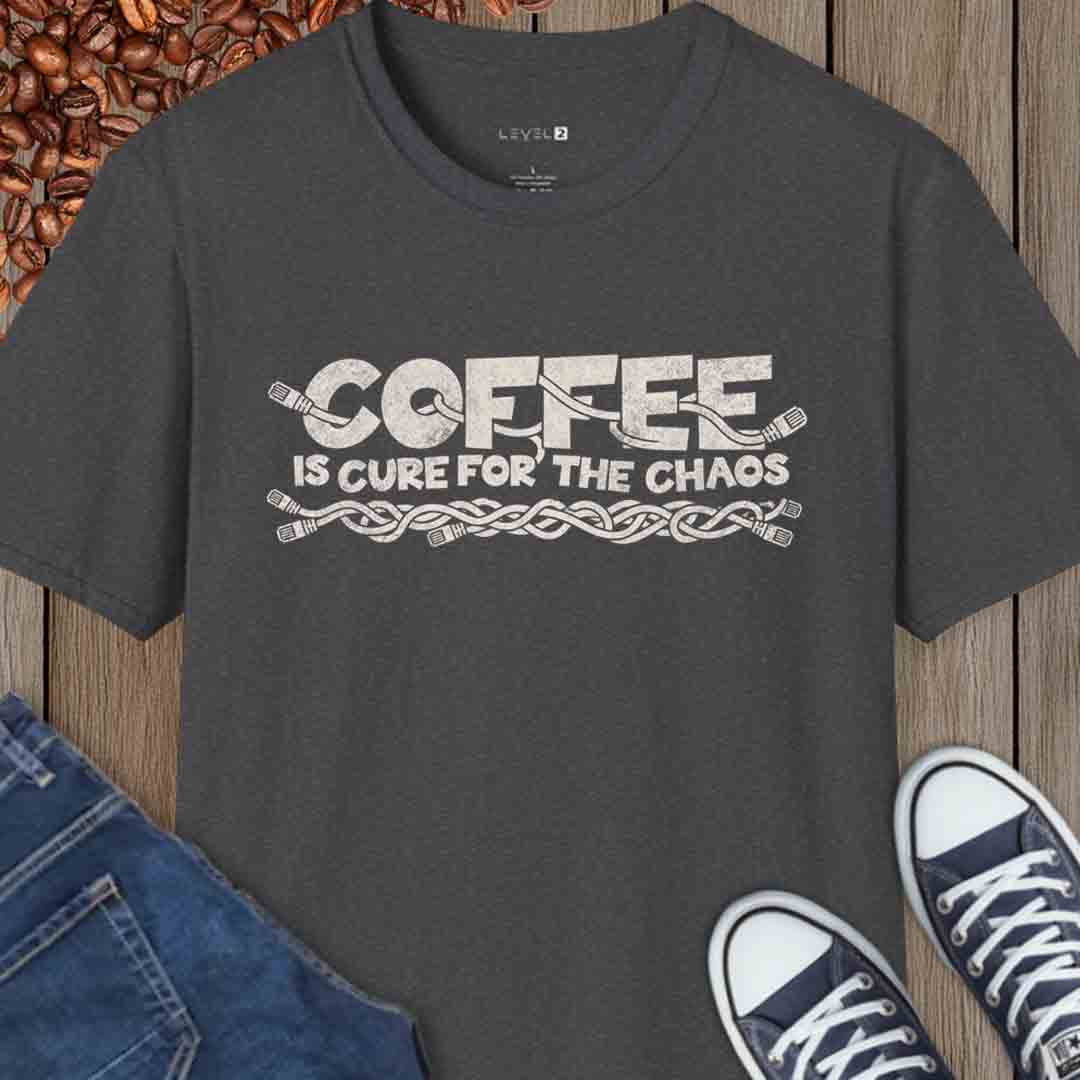 Coffee is Cure For the Chaos - #058a