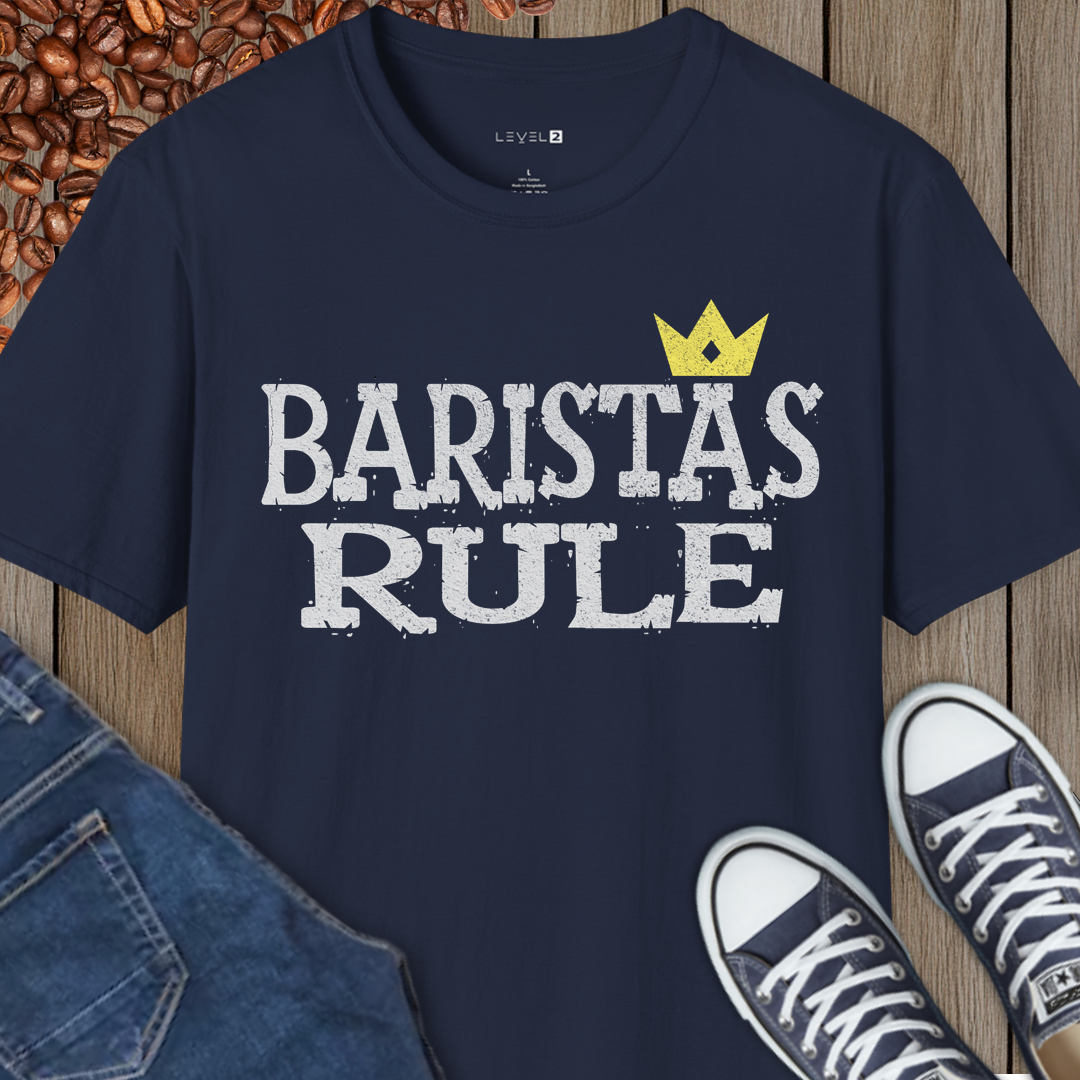 Baristas Rule Classic Fit - #065