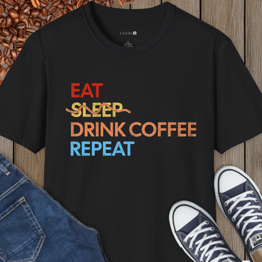 Eat, Don't Sleep, Drink Coffee, Repeat - #071