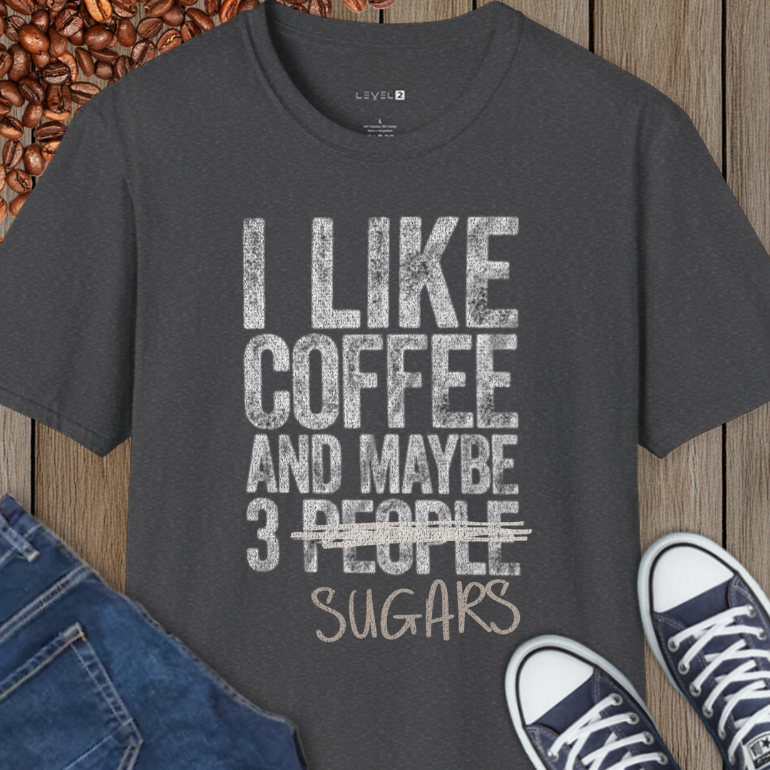 I Like Coffee and Maybe 3 Sugars - #078