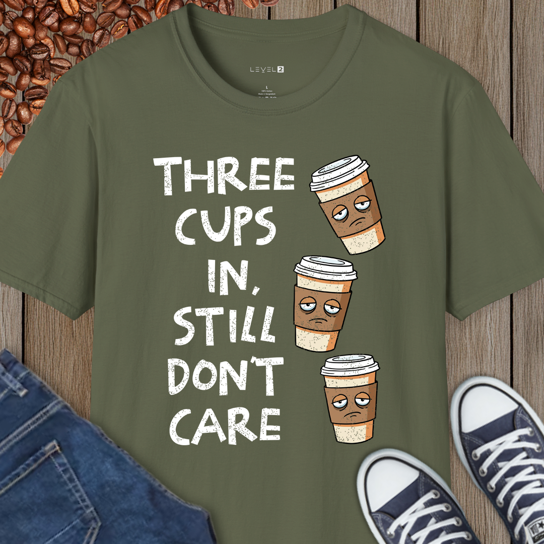 Three Cups In Still Don't Care - #086
