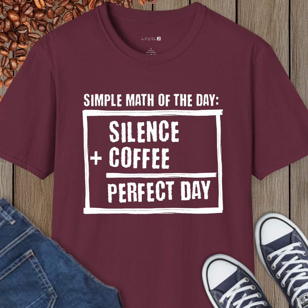 Simple Math of the Day, Silence + Coffee = Perfect Day - #087