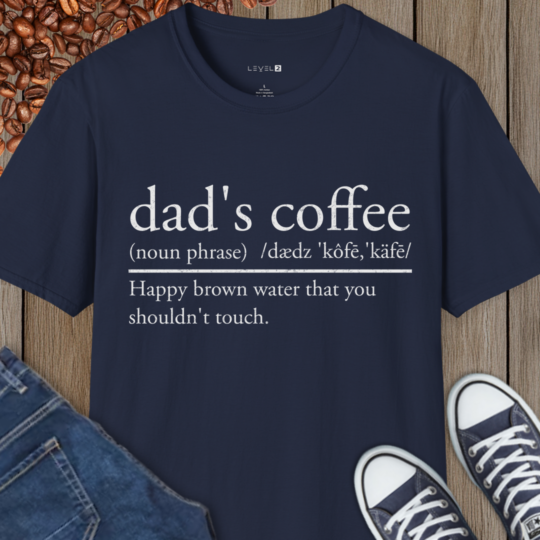 Dad's Coffee Happy Brown Water - #098