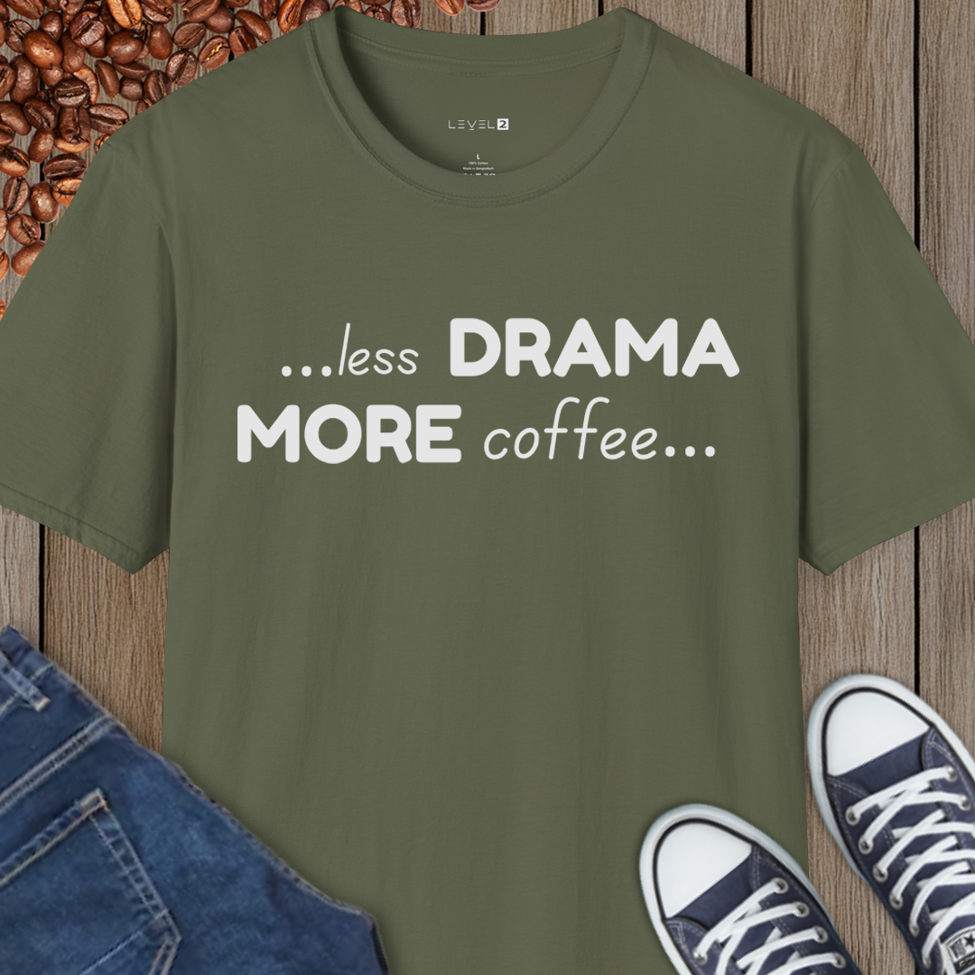 Less Drama or Coffee - #131