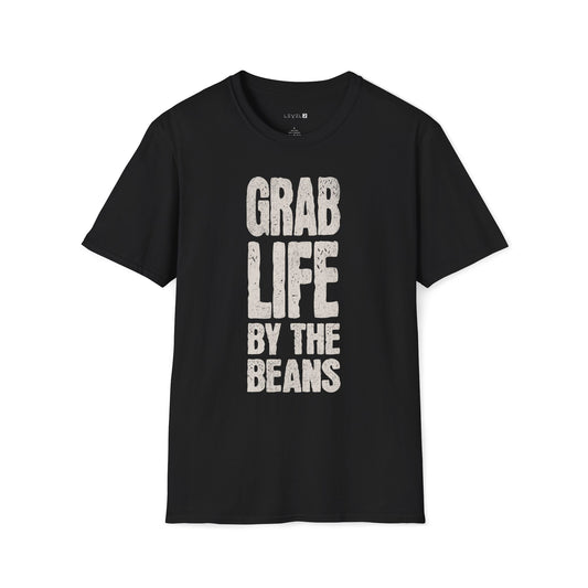 Grab Life by the Beans - #000