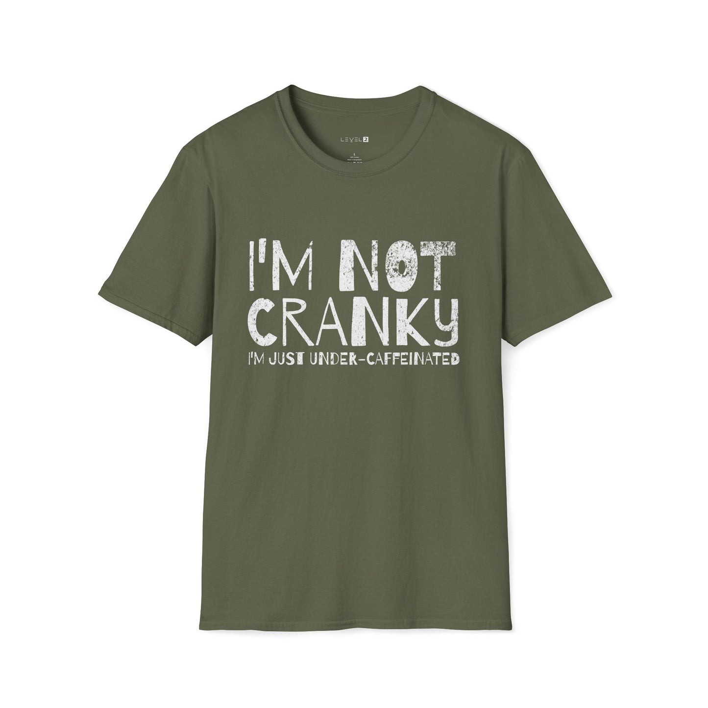 I'm Not Cranky, I'm Just Under-Caffeinated - #040b