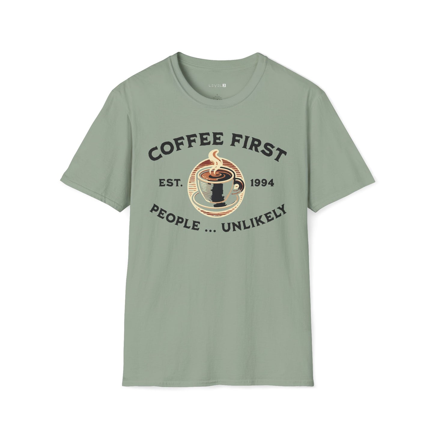 Coffee First, People Unlikely, Classic Fit, Comfort T-Shirt - #088