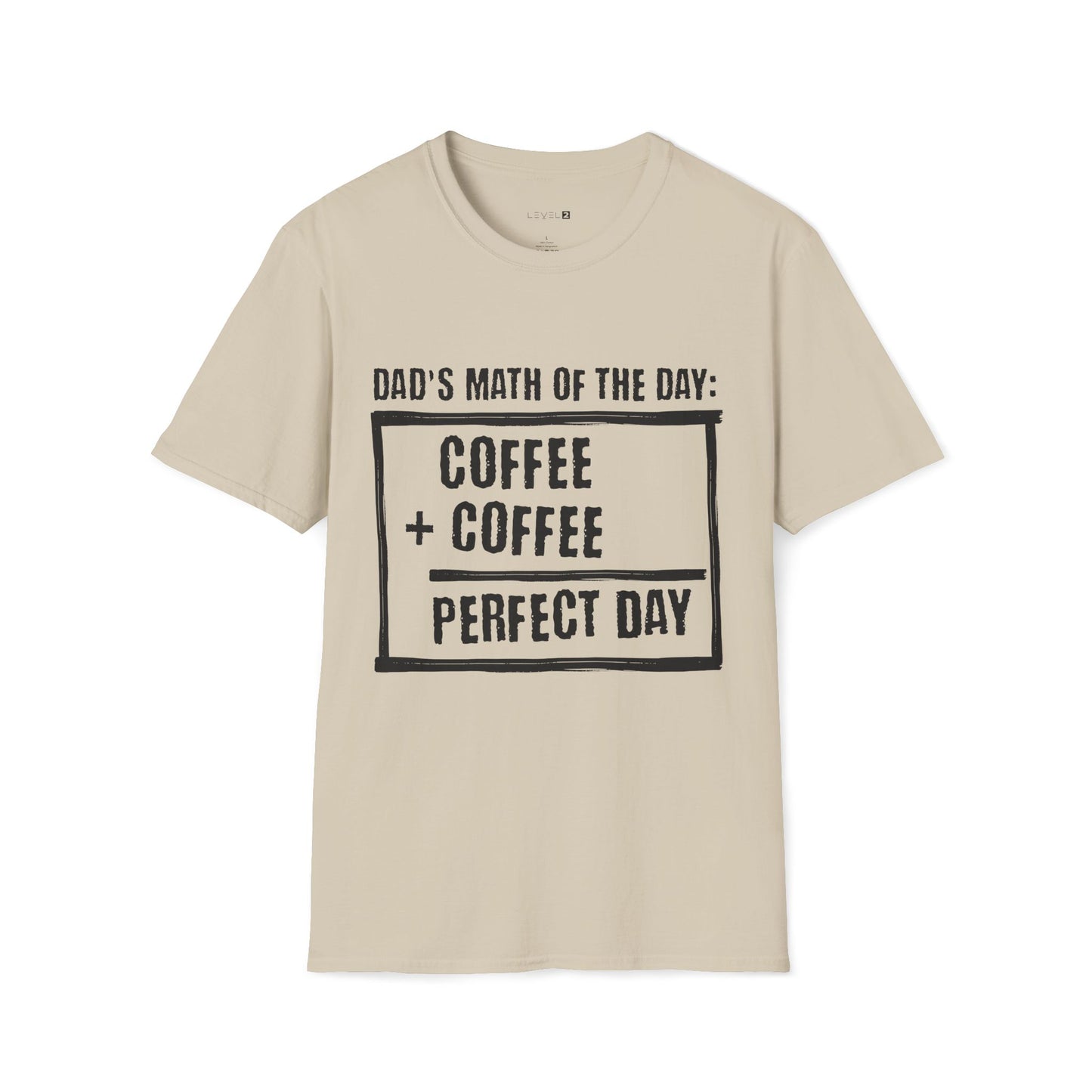 Dad's Math of the Day Classic Fit - #101
