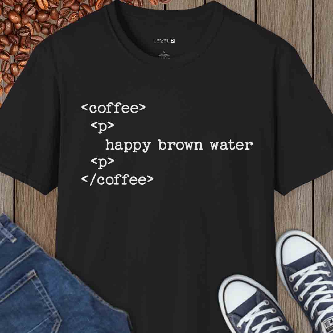 HTML - Coffee, Happy Brown Water #202
