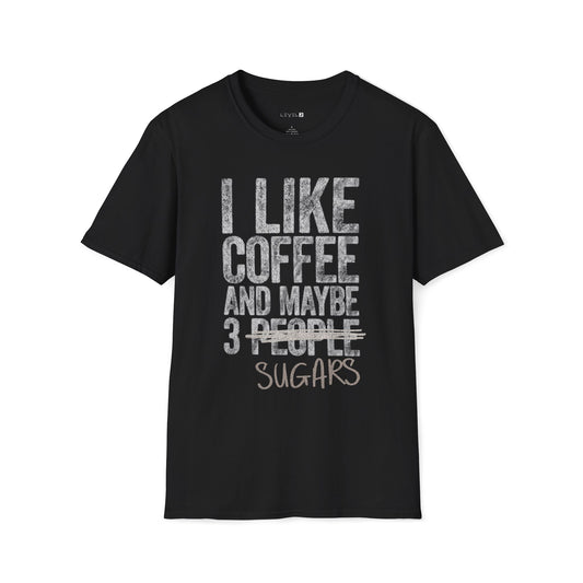I Like Coffee and Maybe 3 Sugars - #078