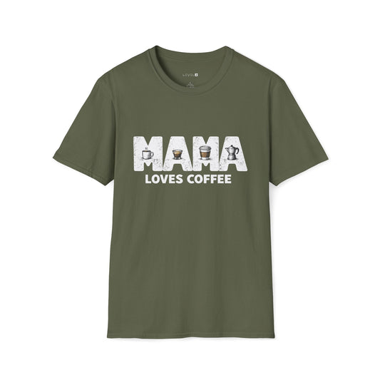 Mama Loves Coffee Classic Fit, Comfort T-Shirt - #068