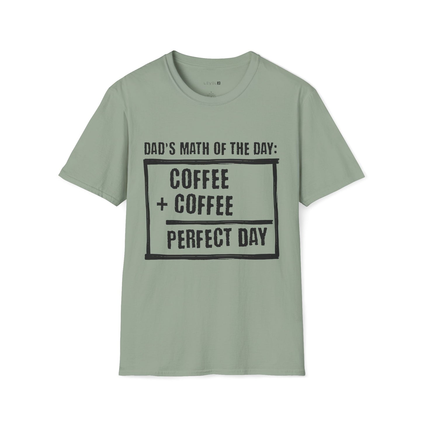 Dad's Math of the Day Classic Fit - #101